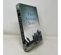 The Vertigo Years: Europe, 1900-1914