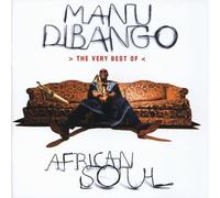 The Very Best Of African Soul by Manu Dibango (2006-05-02)