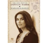 The Very Best of Emmylou Harris: Heartaches & Highways