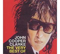 Word Of Mouth - The Very Best Of John Cooper Clarke