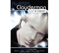 The Very best Of Richard Clayderman - Live in Concert