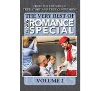 The Very Best Of True Story Romance Special, Volume 2