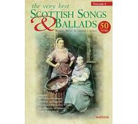 The Very Best Scottish Songs & Ballads, Volume 4: Words, Music & Guitar Chords
