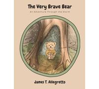 The Very Brave Bear: An Adventure Through the Storm