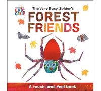 The Very Busy Spider's Forest Friends: A Touch-And-Feel Book (World of Eric Carle)