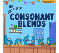 The Very Clever Consonant Blends (Phonics Read-Alouds Series)