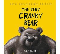 The Very Cranky Bear (10th Anniversary Edition)