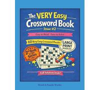 The VERY Easy Crossword Book - Issue #2: Large Print | 60 puzzles | 8.5x11 inches | Low-Stress | Full Solutions | Made for Seniors, Beginners, and ... Rooms (The VERY Easy Puzzle Collection)