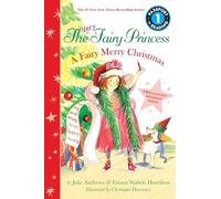 The Very Fairy Princess: A Fairy Merry Christmas