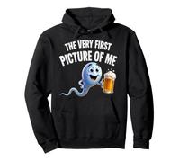 The Very First Picture of Me Funny Beer Drinking Sperm Joke Pullover Hoodie
