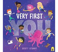 The Very First You