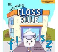 The Very Helpful Floss Rule (Phonics Read-Alouds Series)