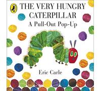 [The Very Hungry Caterpillar: A Pull-Out Pop-Up] [By: Carle, Eric] [March, 2014]