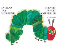 The Very Hungry Caterpillar/La oruga muy hambrienta (World of Eric Carle (Philomel Books)) (Spanish Edition)