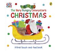 The Very Hungry Caterpillar's Christmas Touch-and-Feel