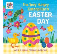 The Very Hungry Caterpillar's Easter Day