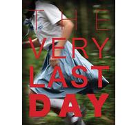 The Very Last Day