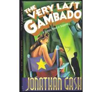 The Very Last Gambado