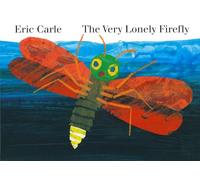 The Very Lonely Firefly board book (Penguin Young Readers, Level 2)