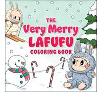 The Very Merry Lafufu Coloring Book (Lafufu Activity Books)