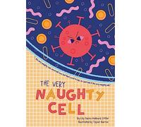 The Very Naughty Cell