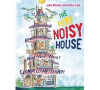 The Very Noisy House