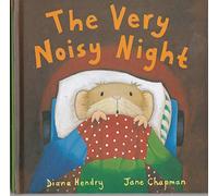 The Very Noisy Night