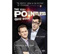 [(The Very Pointless Quiz Book)] [ By (author) Alexander Armstrong, By (author) Richard Osman ] [October, 2014]