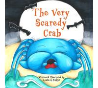The Very Scaredy Crab