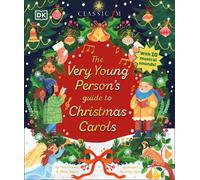 The Very Young Person's Guide to Christmas Carols