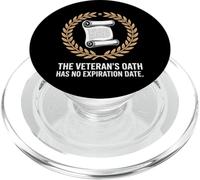 The Veterans Oath Has No Expiration Date Veterans Day PopSockets PopGrip for MagSafe