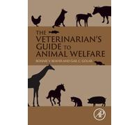 The Veterinarian’s Guide to Animal Welfare