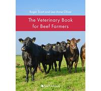 The Veterinary Book for Beef Farmers (Veterinary Books for Farmers)