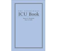 The Veterinary ICU Book 1st Edition by Wingfield, Wayne, Raffe, Marc (2002) Paperback