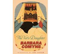 The Vet's Daughter A Virago Modern Classic by Barbara Comyns (Paperback Book)
