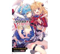 The Vexations of a Shut-In Vampire Princess, Vol. 2 (light novel)