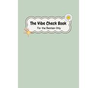 The Vibe Check Book: A Modern Friendship Memory Book for Teens and Tweens | Aesthetic Keepsake Journal to Share with Besties, Classmates and Friends (8.25 x 6 in)