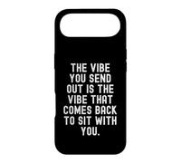 the vibe you send out is the vibe that comes back to sit Case for iPhone Air