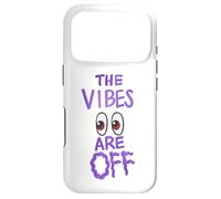 The Vibes Are Off Funny Weird Eyes Humor Case for iPhone 17 Pro