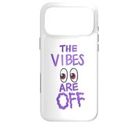 The Vibes Are Off Funny Weird Eyes Humor Case for iPhone 17 Pro Max