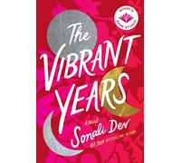 The Vibrant Years: A Novel