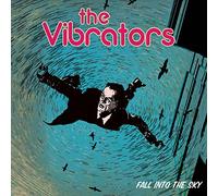 The Vibrators - Fall Into The Sky [VINYL]