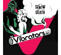 The Vibrators - Slow Death [VINYL]