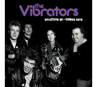 The Vibrators – Splitting Up Demos 1978 – Vinyl – US Import