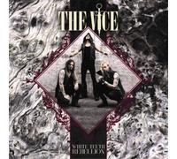 The Vice - White Teeth Rebellion