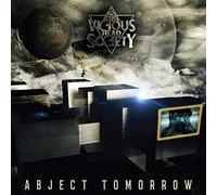 The Vicious Head Society - Abject Tomorrow