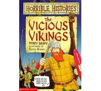 The Vicious Vikings (Horrible Histories) by Terry Deary (1998-05-01)