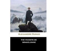 The Vicomte de Bragelonne