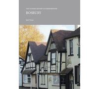 The Victoria County History of Herefordshire: Bosbury (VCH Shorts)