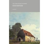 The Victoria History of Hampshire: Steventon (VCH Shorts)